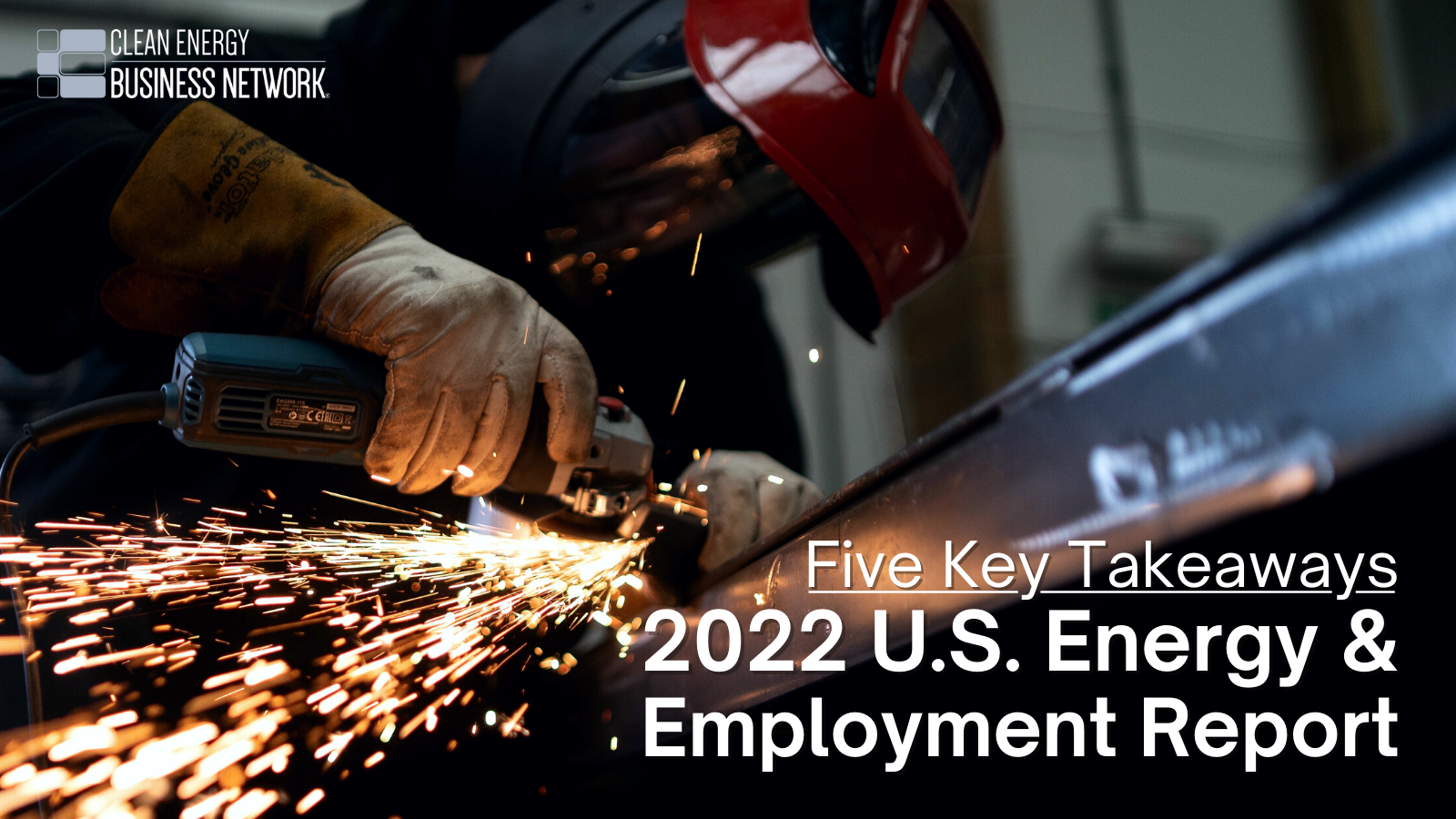 Five Key Takeaways from the 2022 Energy Jobs Report
